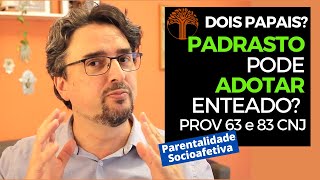 Parentalidade Socioafetiva  Provimento 63 e 83 CNJ na prática [upl. by Ede93]