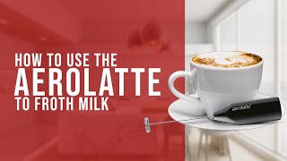 How To Use the AeroLatte To Froth Milk [upl. by Eerehs432]