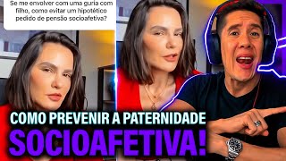 Como Se Prevenir Da Paternidade Socioafetiva E Pensão Socioafetiva [upl. by Katie]